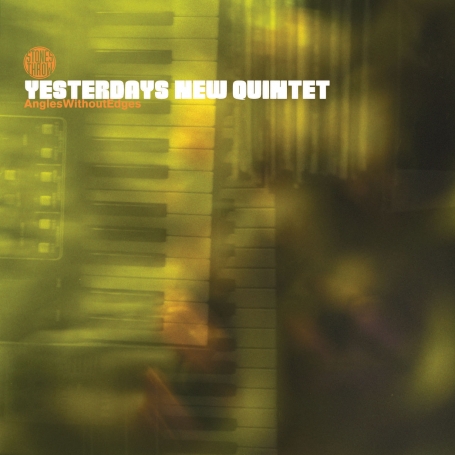 Image of Angles Without Edges/Yesterday's New Quintet